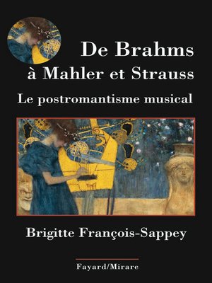 cover image of De Brahms à Mahler et Strauss